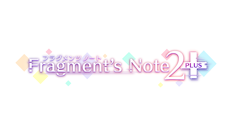 Fragment's Note2+ AfterStory