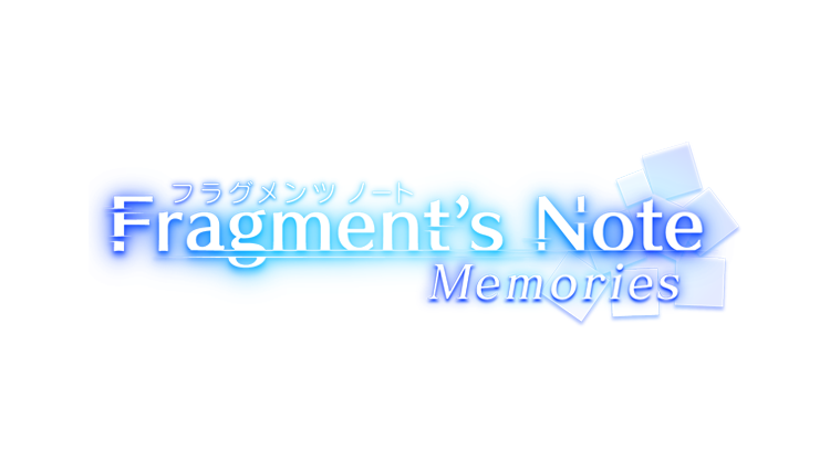 Fragment's Note Memories